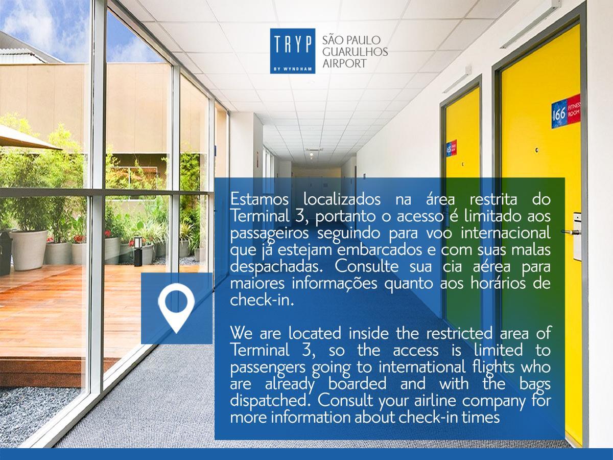 Tryp By Wyndham Sao Paulo Airport - Hotel De Transito Terminal 3 -Lado Ar - Area Restrita A Passageiros Ja Embarcados - Piso 1 Guarulhos Eksteriør billede