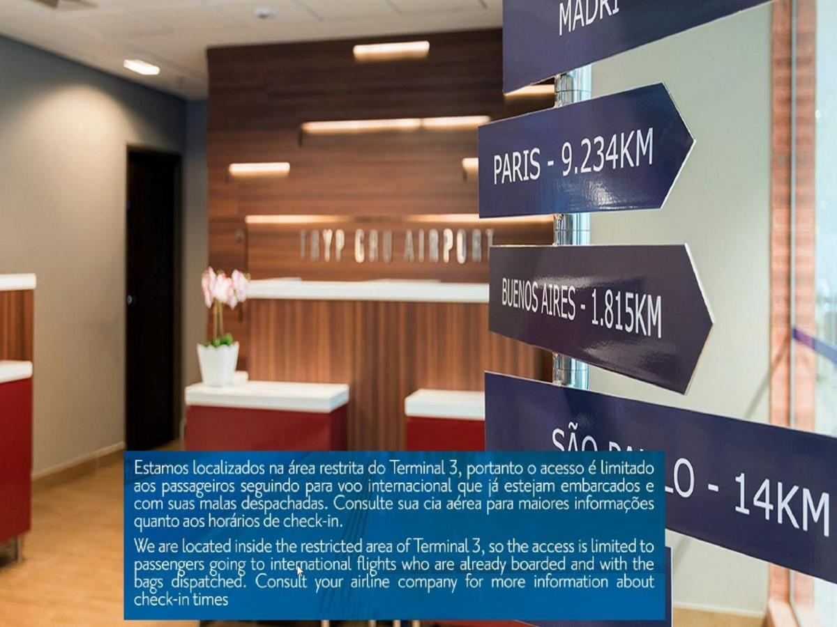 Tryp By Wyndham Sao Paulo Airport - Hotel De Transito Terminal 3 -Lado Ar - Area Restrita A Passageiros Ja Embarcados - Piso 1 Guarulhos Eksteriør billede